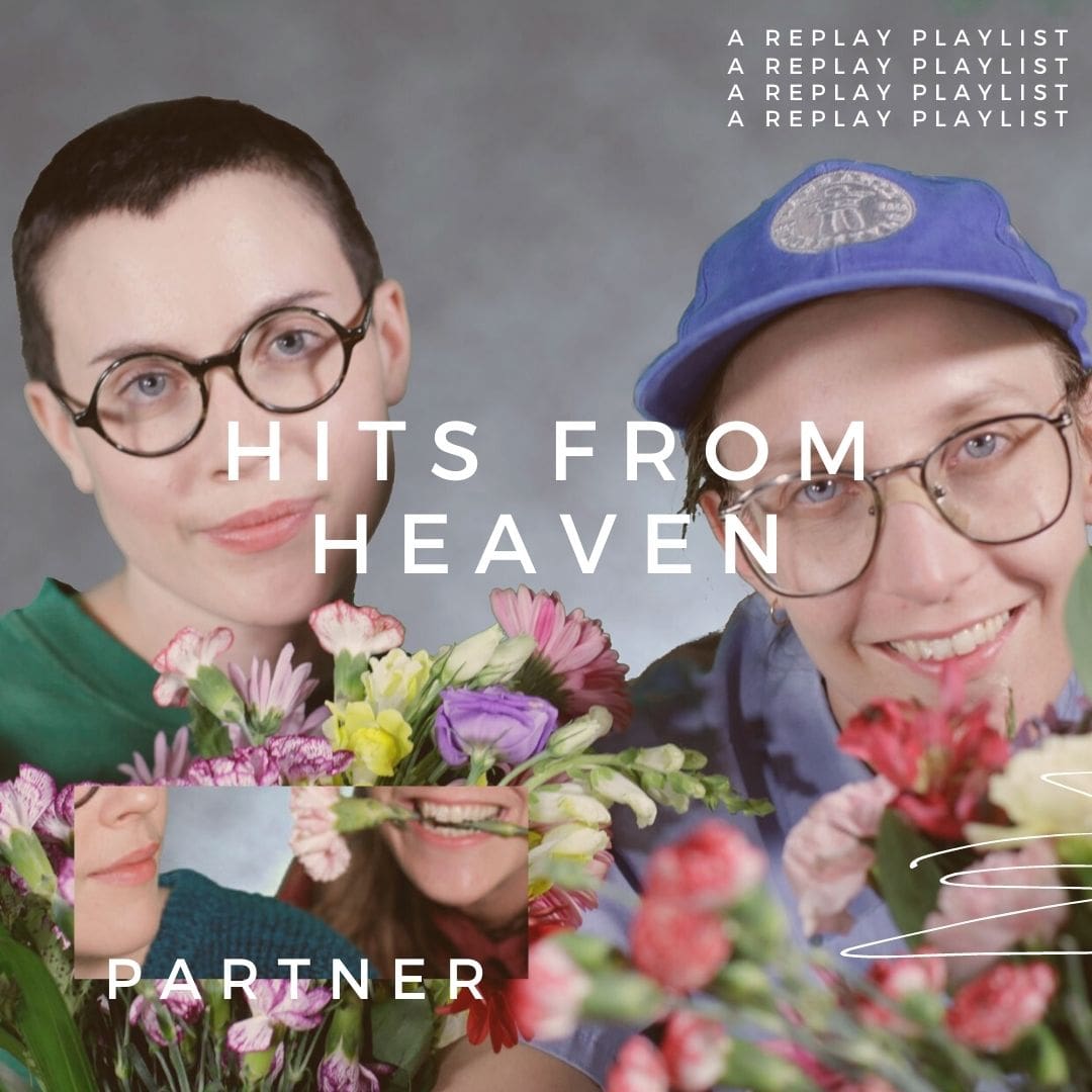Playlist – Hits From Heaven with Partner